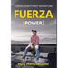 FUERZA (Power): A Developer's First Adventure