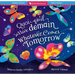 Whatever Comes Tomorrow (Bilingual French & English)