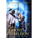 The Ghost Rebellion