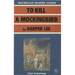 To Kill a Mockingbird by Harper Lee