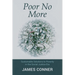 Poor No More: Sustainable Solutions to Poverty in the Social Justice Era