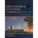 Kriegsmarine Southern Command 1941-45: The Adriatic, Aegean and Black Sea Naval Wars