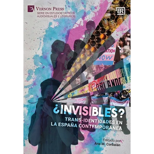 ¿Invisibles? Trans-identidades en la España contemporánea