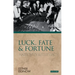 Luck, Fate and Fortune: Antiquity and Its Legacy