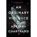 An Ordinary Violence