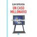 Un caso millonario