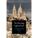 The Dazzling Light of God: A Madeleine Delbr麝 Reader