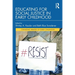 Educating for Social Justice in Early Childhood