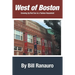 West of Boston: Growing Up Red Sox in a Yankee Household