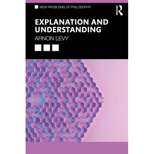 Explanation and Understanding