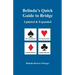 Belinda's Quick Guide to Bridge: Updated & Expanded