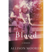 Blood: A Memoir