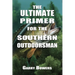 The Ultimate Primer for the Southern Outdoorsman