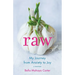 Raw: My Journey from Anxiety to Joy