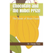 Chocolate and the Nobel Prize: The Book of Brain Food