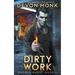 Dirty Work