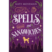 Spells and Sandwiches