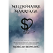 Millionaire Marriage
