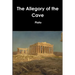 The Allegory of the Cave