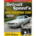 Detroit Speed's How to Build a Pro Touring Car