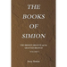 The Broken Branch and the Grafted Branch: The Books of Simion Book Volume 2