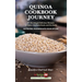 Quinoa Cookbook Journey: 21 Shockingly Delicious Recipes to Honor the Taste Buds and the Body