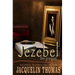 Jezebel: The Prequel