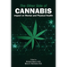 The Other Side of Cannabis: Impact on Mental and Physical Health