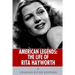 American Legends: The Life of Rita Hayworth