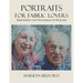 Portraits For Fabric Lovers