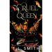 Cruel Queen