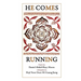 He Comes Running / Poems