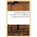 Dialogues Moraux Et Recréatifs. Le Théâtre de l'Imagination