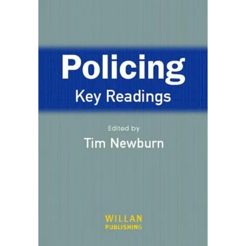 Policing: Key Readings