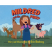 Mildred and the Pony
