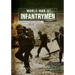 World War II Infantrymen: An Interactive History Adventure