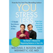 You: Stress Less: The Owner's Manual for Regaining Balance in Your Life
