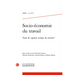Socio-Economie Du Travail: Tant de Capital, Temps de Travail ?