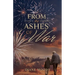 From the Ashes of War: The War Trilogy - Book Three