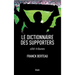 Le Dictionnaire Des Supporters