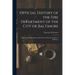 Official History of the Fire Department of the City of Baltimore: Together With Biographies and Portraits of Eminent Citizens of Baltimore