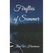 Fireflies of Summer