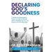 Declaring God's Goodness