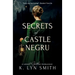 Secrets of Castle Negru: A Sweet Gothic Romance
