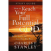 How to Reach Your Full Potential for God Study Guide: Never Settle for Less Than the Best