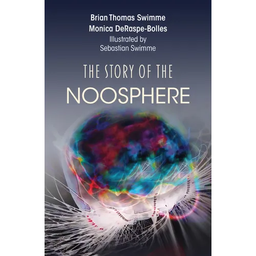 The Story of the Noosphere