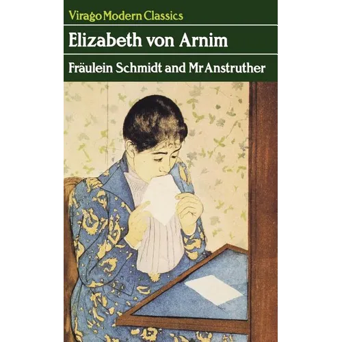 Fraulein Schmidt And Mr Anstruther