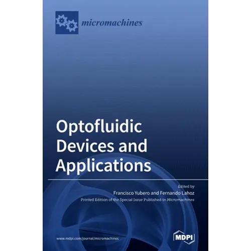 Optofluidic Devices and Applications