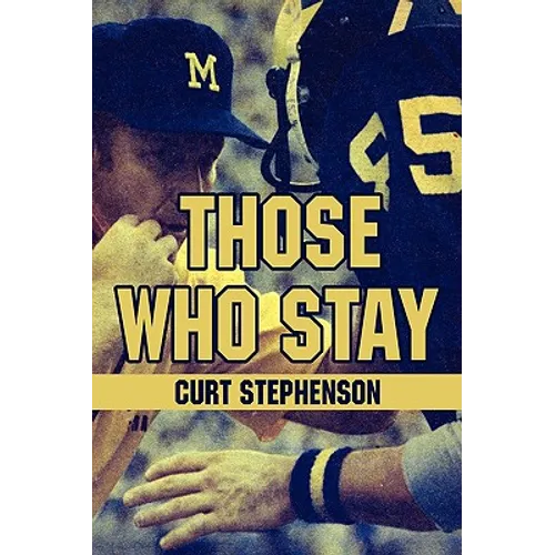 Those Who Stay