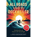 All Roads Lead To Dockweiler: Devotions from the Ocean in the City of Angels